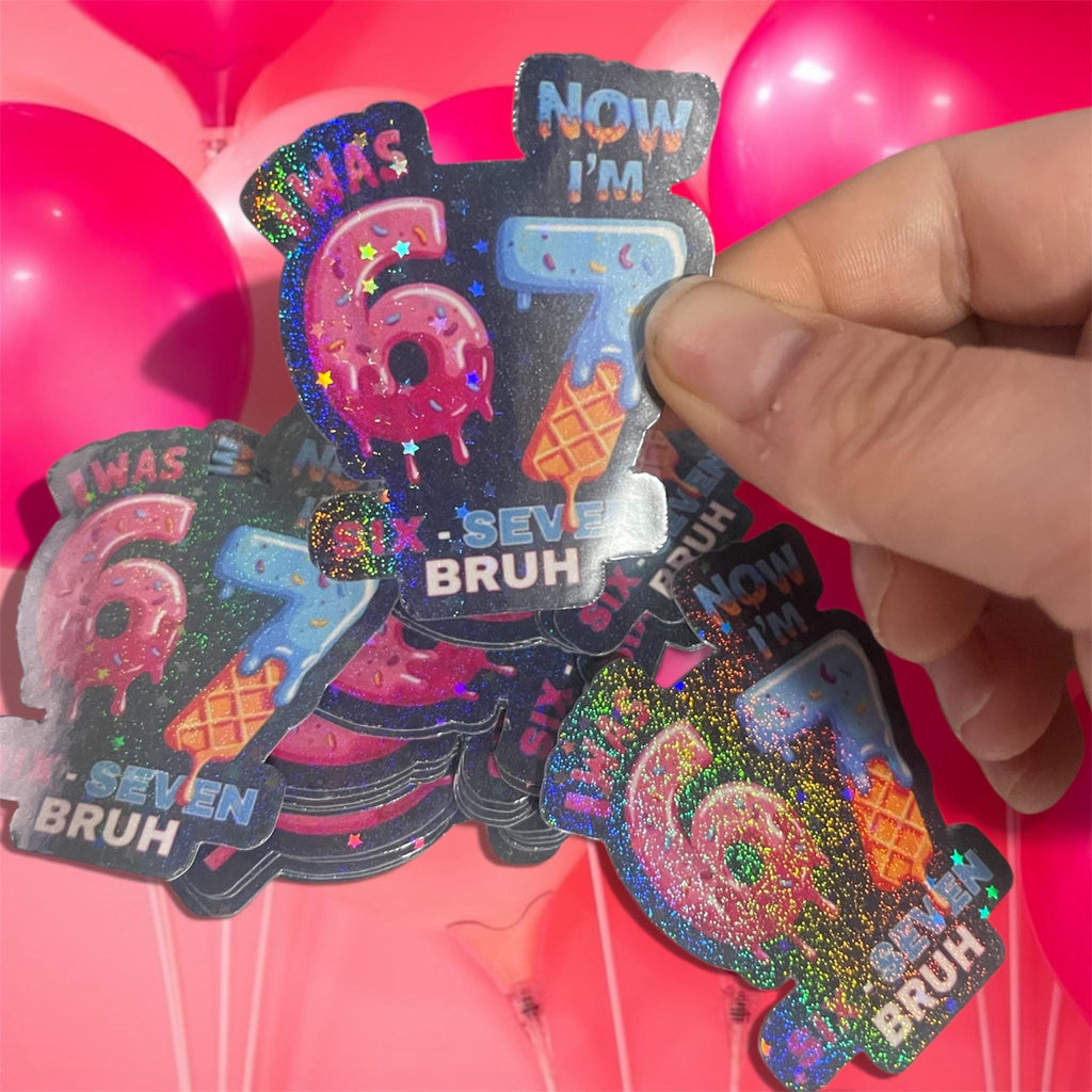 Funny 7th Birthday Holographic Sticker | Ice Cream Number Seven Bruh