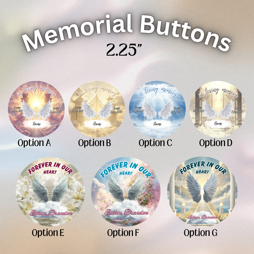 Memorial Buttons – 2.25” Personalized Keepsakes