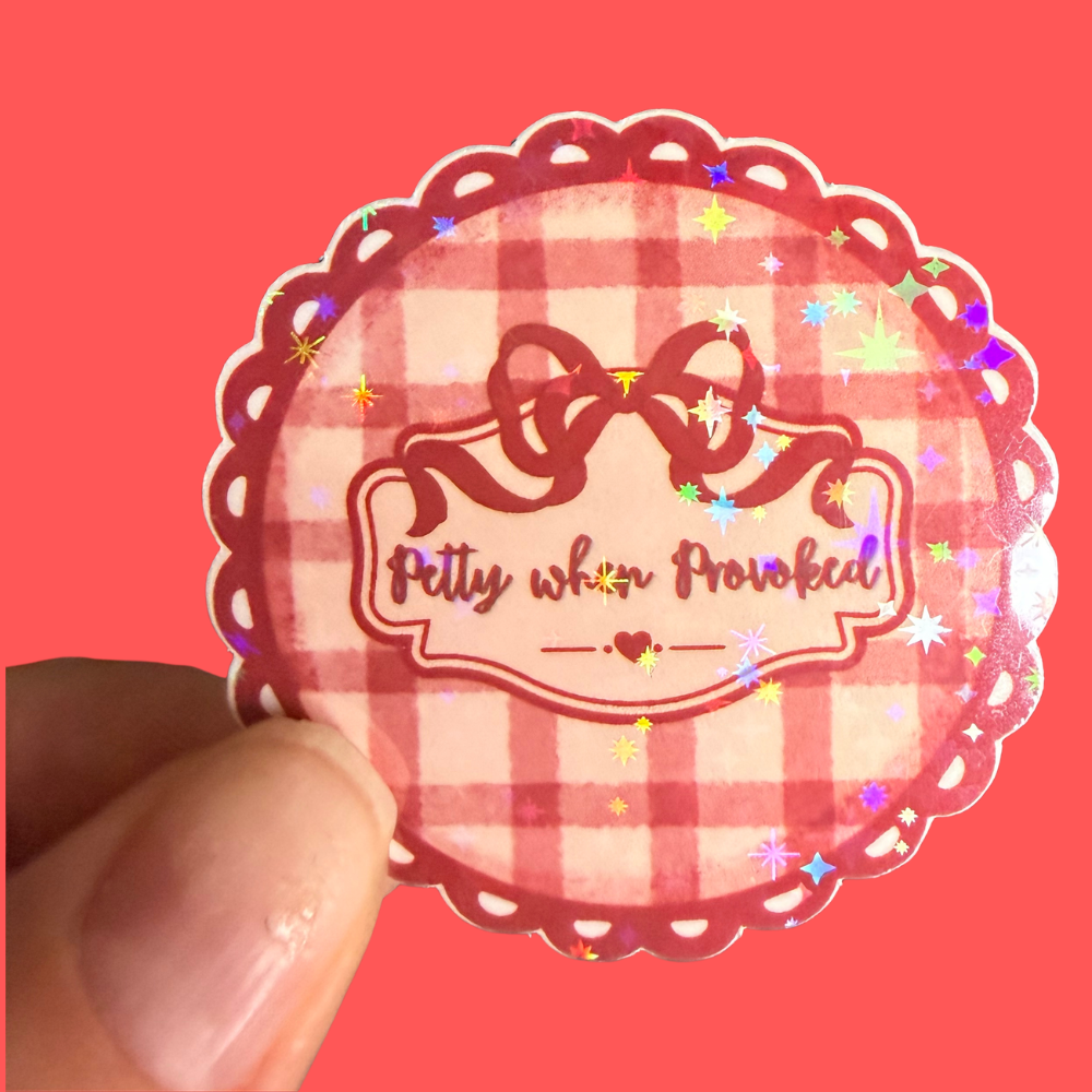 Petty When Provoked” Holographic Gingham Sticker – Cute Bow Vinyl Decal