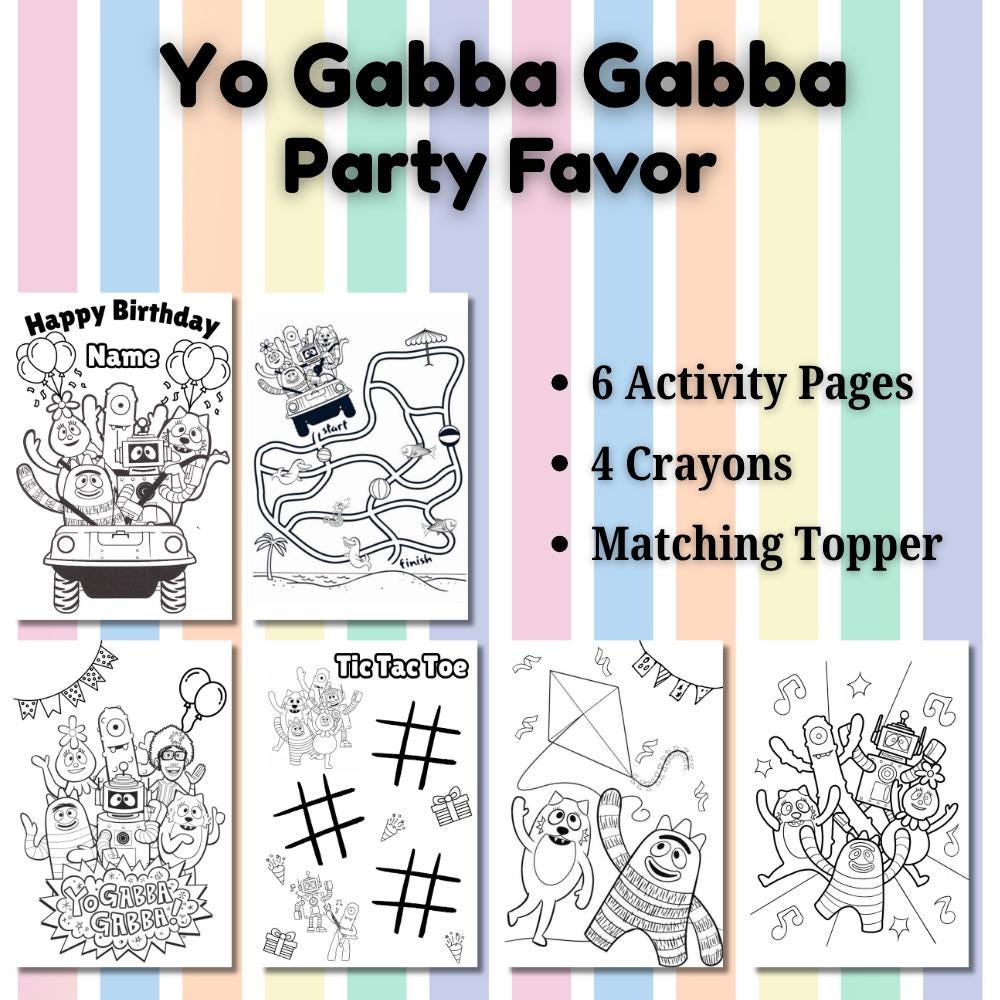 Personalized Yo Gabba Gabba Party Favor Pack • Kids Birthday Activity Set • Coloring Pages + Crayons + Personalized Topper